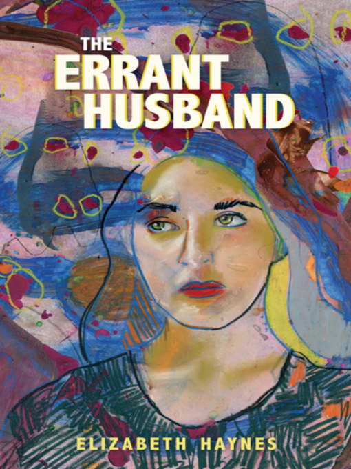 Title details for The Errant Husband by Elizabeth Haynes - Available